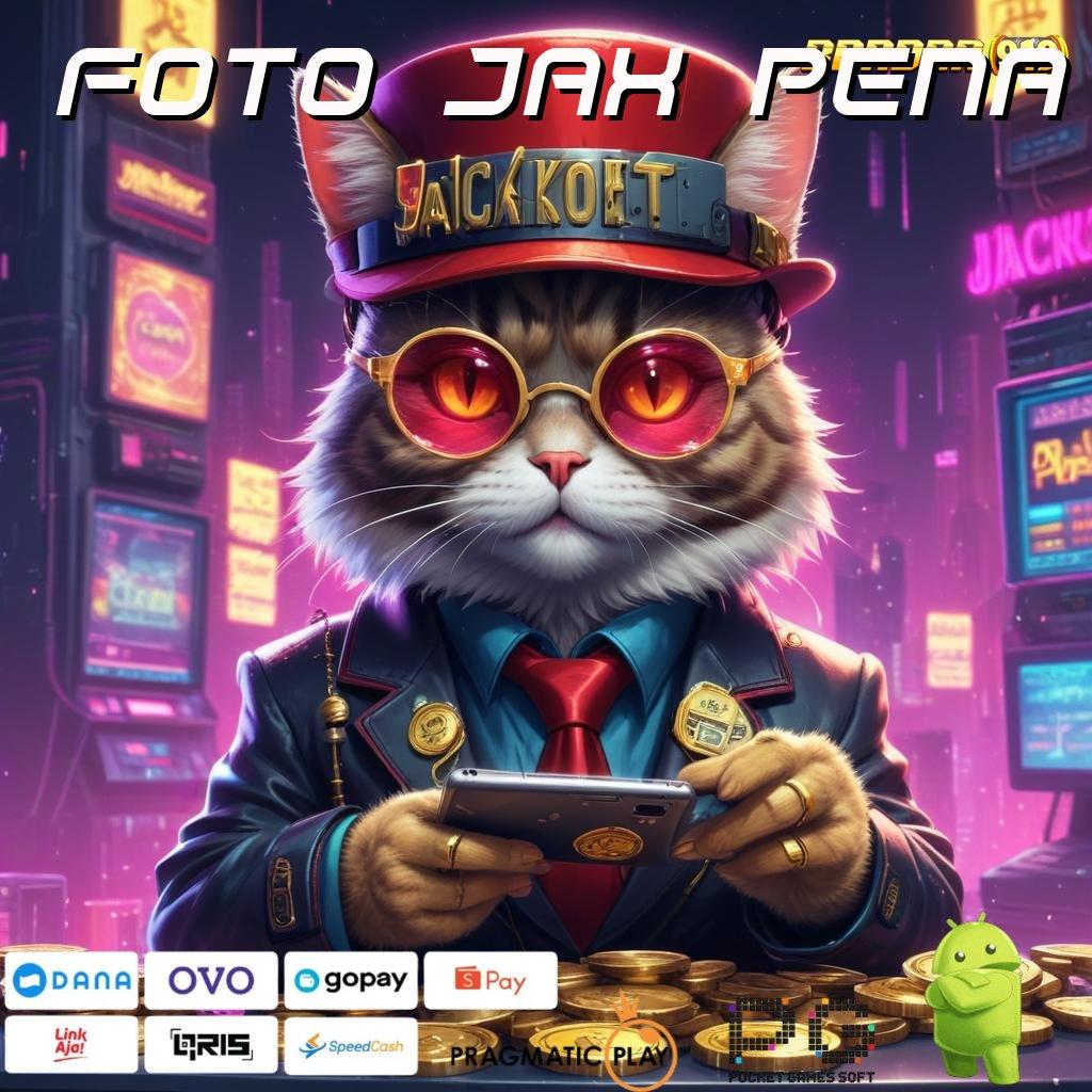 FOTO JAX PENA @ kios game paling variatif