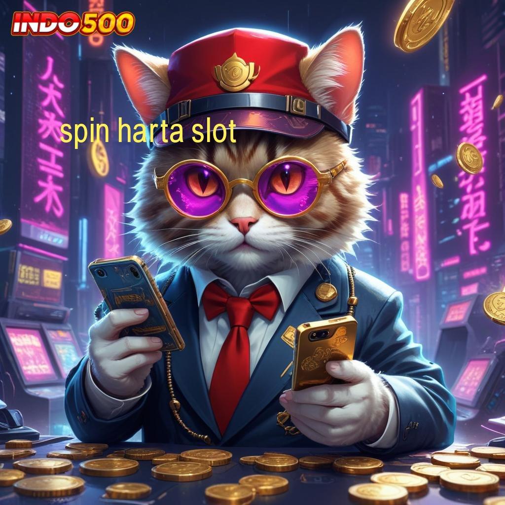 SPIN HARTA SLOT ↦ metode jackpot modal receh gampang menang