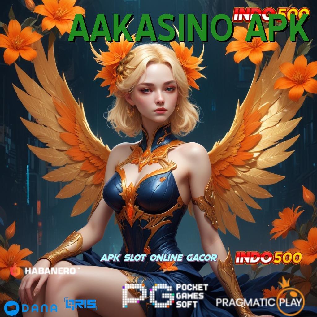 AAKASINO APK → APK Bonus RTP Tinggi 2025 Interface