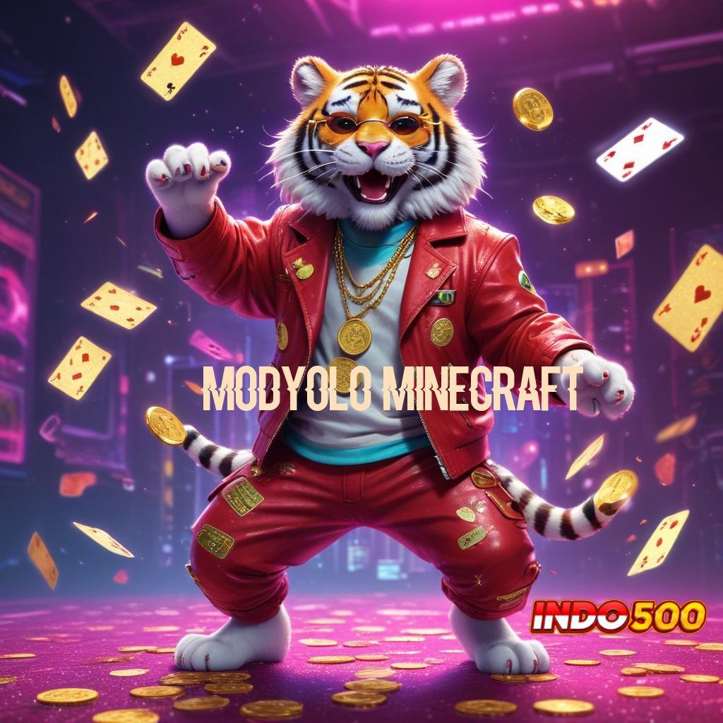 MODYOLO MINECRAFT ♒ ambisius game langsung menuju juara stabil