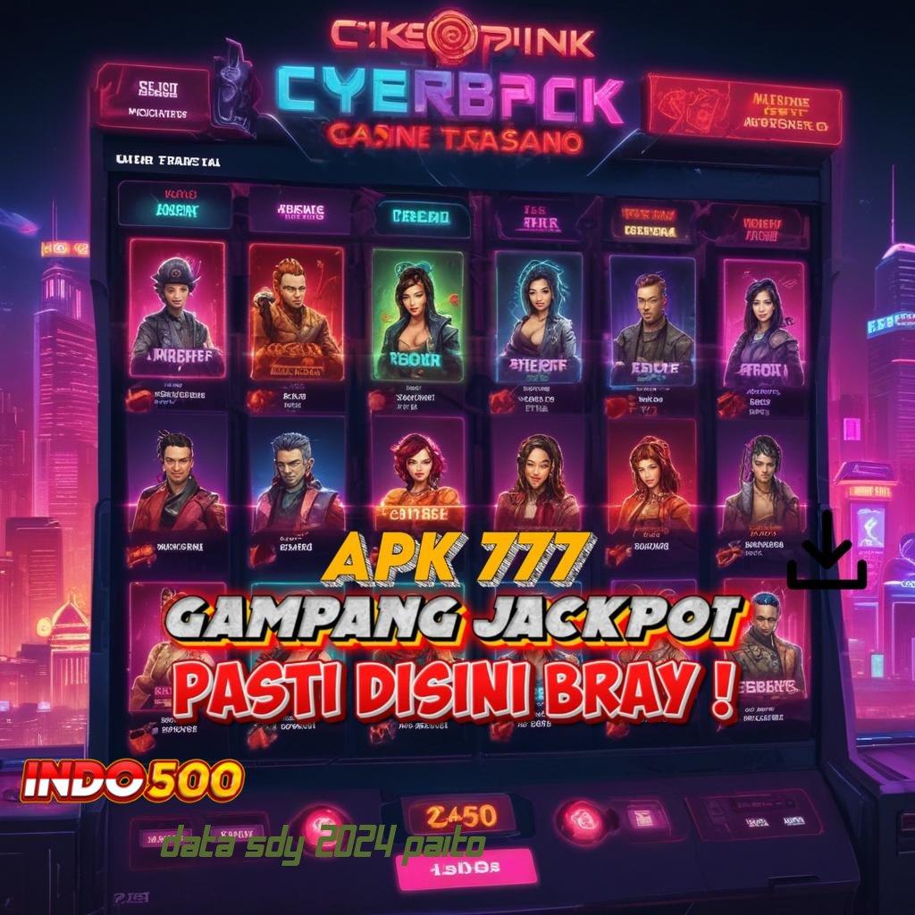 DATA SDY 2024 PAITO ⚌ serendipity keberuntungan jackpot terbuka