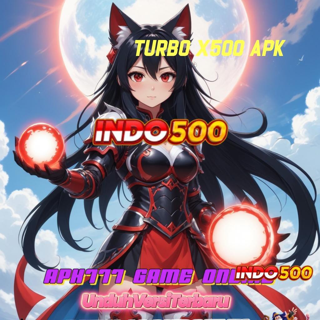 Turbo X500 Apk