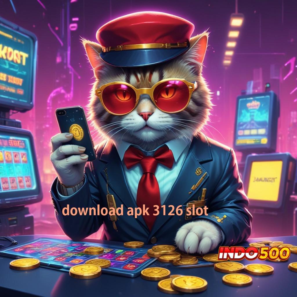 DOWNLOAD APK 3126 SLOT bonus kode keberuntungan