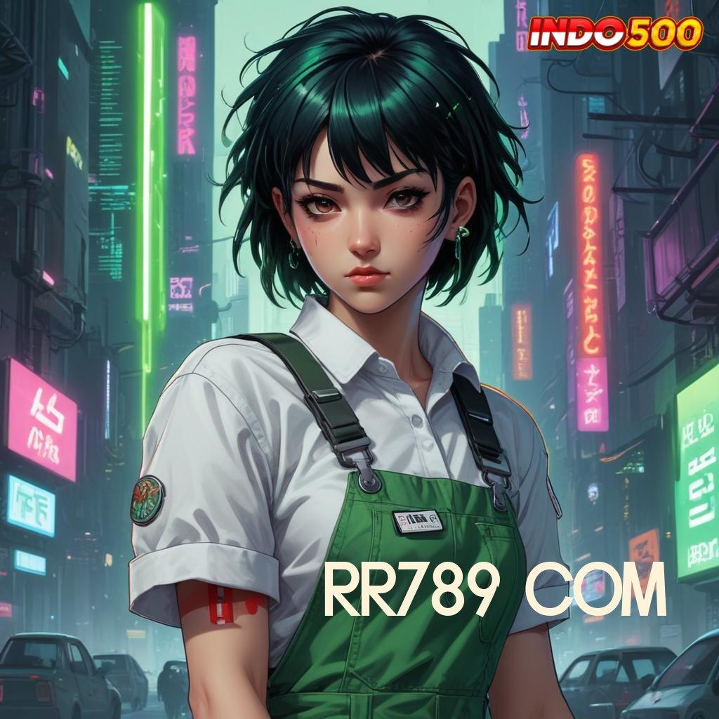 RR789 COM ➽ menang tanpa batasan