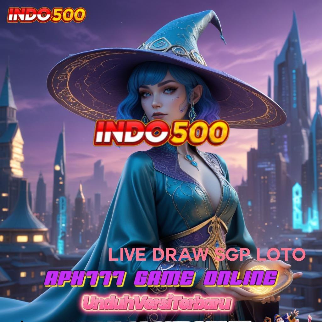 LIVE DRAW SGP LOTO ≫ kode tukar bonus jackpot terbaik