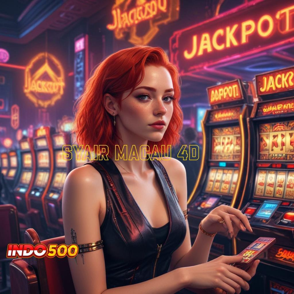 SYAIR MACAU 4D ♒ slot untung jackpot langsung tanpa kendala hari ini