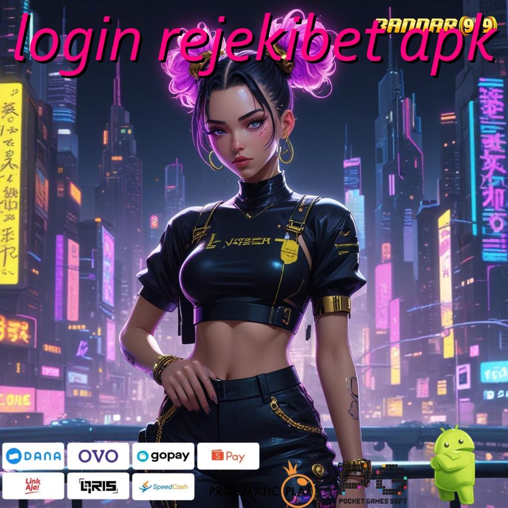 LOGIN REJEKIBET APK | (Versi New) 7.7 Apk Mesin Teknologi Gacor Terbaik