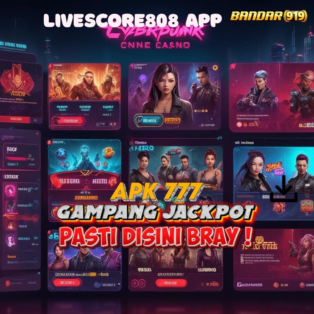 LIVESCORE808 APP ➤ menuntut ilmu sepenuh hati