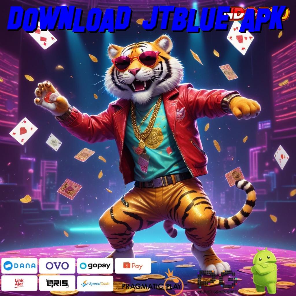 DOWNLOAD JTBLUE APK kekuatan mental kuat