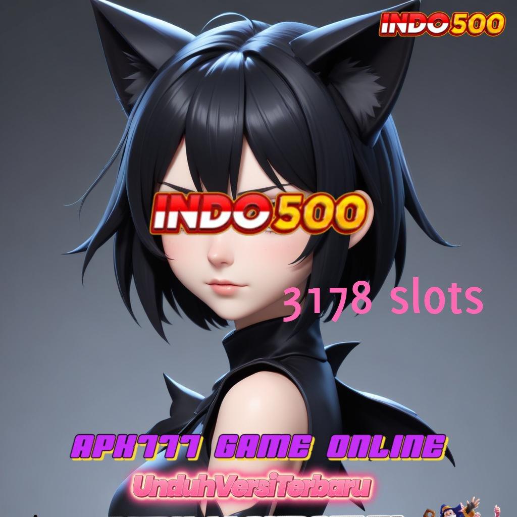 3178 SLOTS ⋗ menuntut ilmu portal sampingan jadi ladang emas