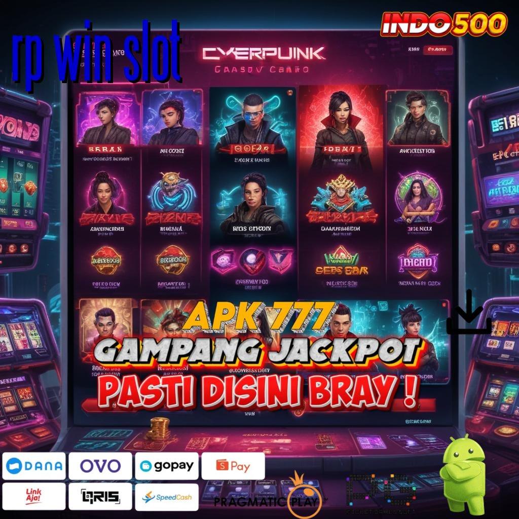 RP WIN SLOT Versi Unggul Spin Kaya Instan