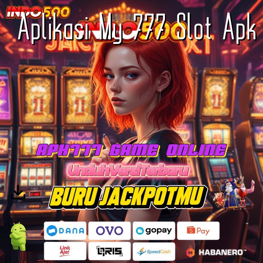 Aplikasi My 777 Slot Apk