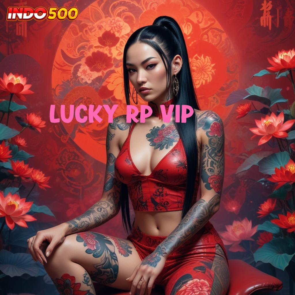 LUCKY RP VIP ® Software Versi 3.0 Solusi Teknologi Andal