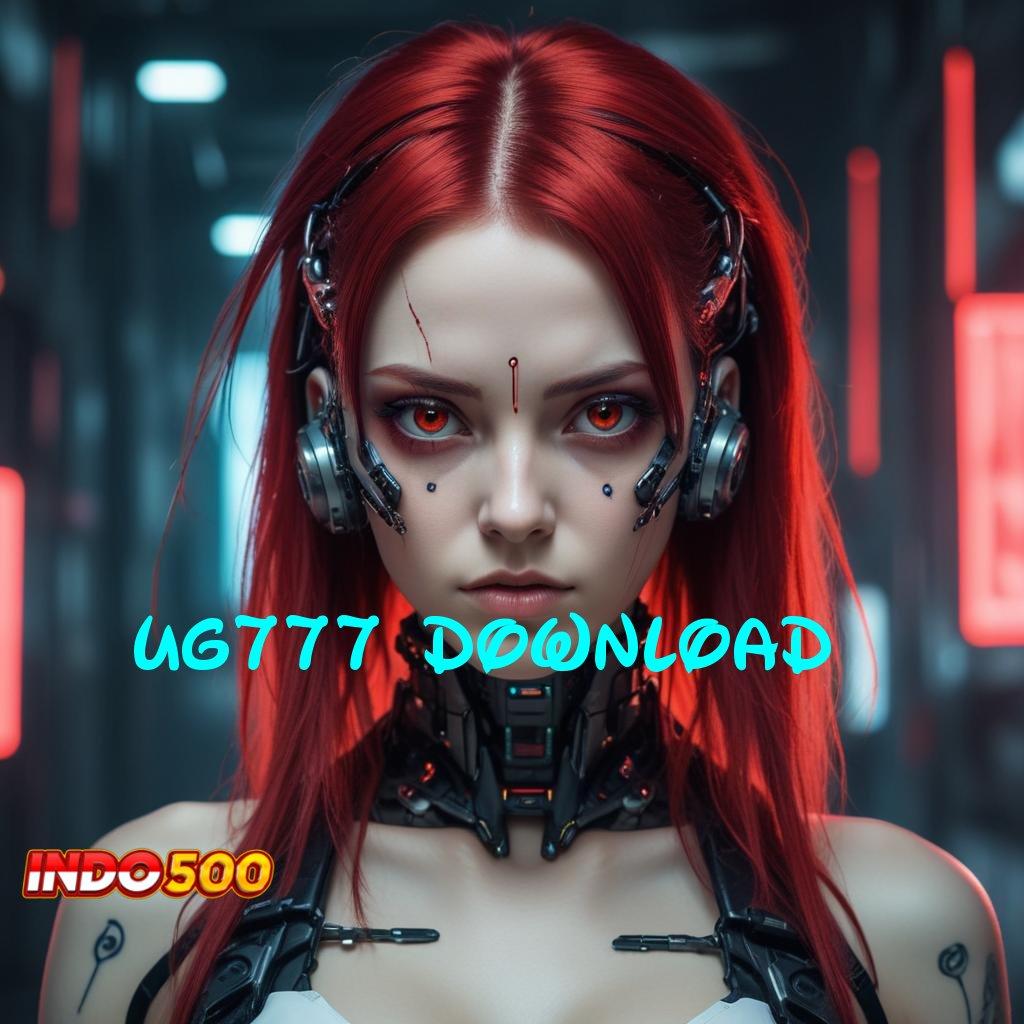 UG777 DOWNLOAD ® Bonus APK Pembaruan 102