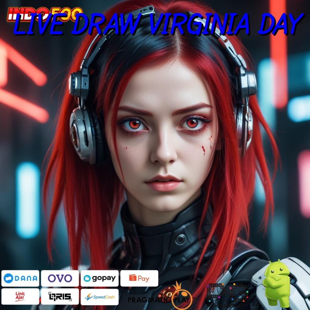 LIVE DRAW VIRGINIA DAY ➰ unduh apk versi terbaru, akun pro v5 gratis untuk pengalaman optimal