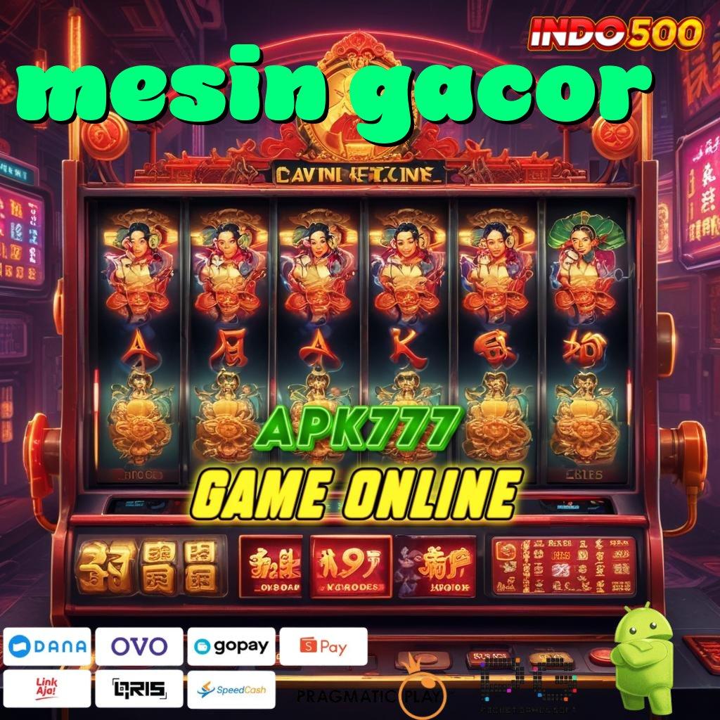 MESIN GACOR Versi Jackpot Kaya Jalur Cepat