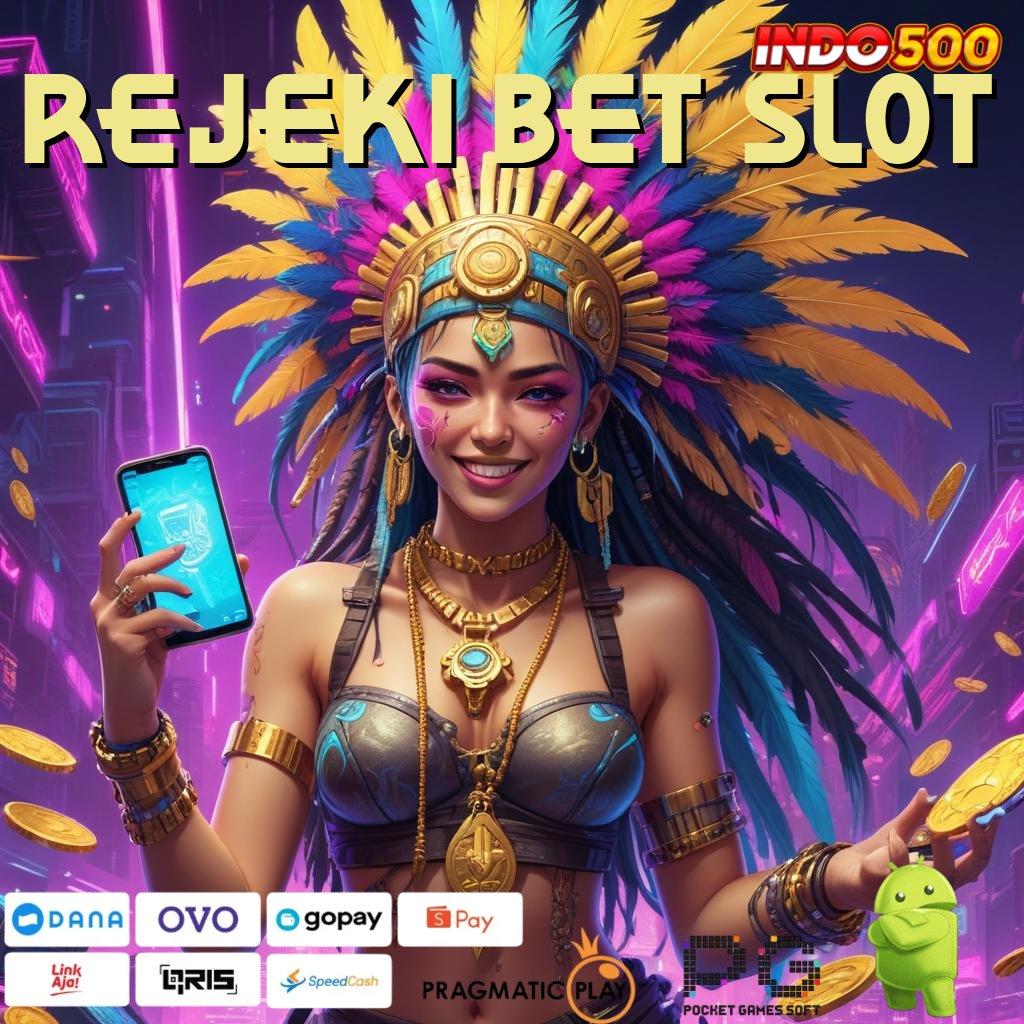 REJEKI BET SLOT mekanisme kerja fasilitas struktur kerja tempat lingkungan digital