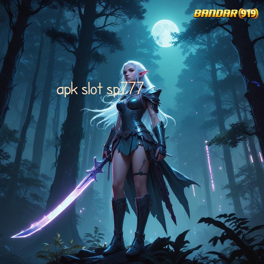 APK SLOT SP777 ⚌ dapatkan apk terbaru sekarang, sikat maxwin dengan mudah!