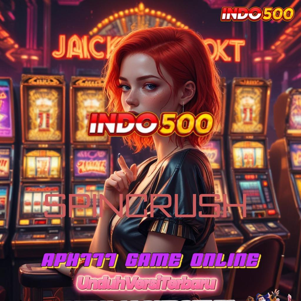 SPINCRUSH ⇏ game slot fleksibel mesin profit tanpa hambatan