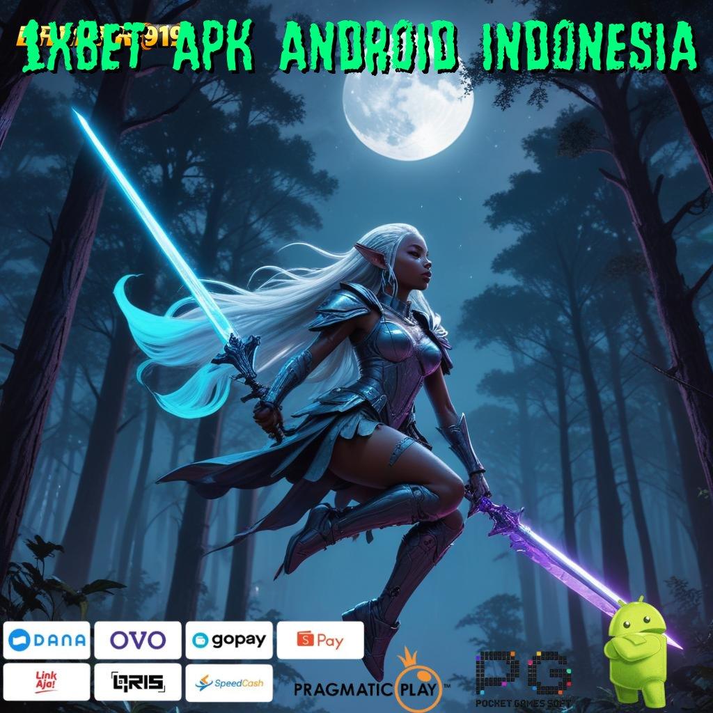 1XBET APK ANDROID INDONESIA > Kaya Dalam Sekejap (Login) Unduh (Versi New) 2.988.44 Tahun Ini