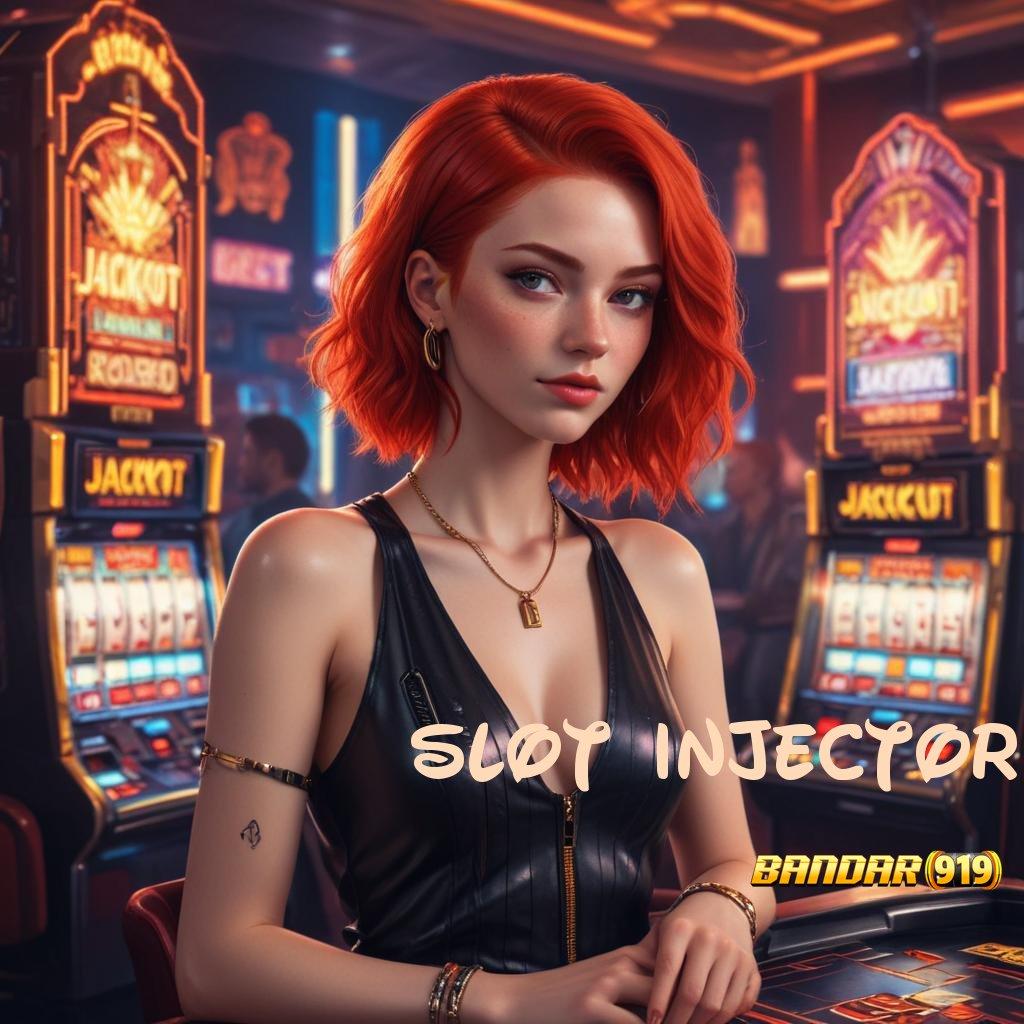 SLOT INJECTOR , Rasakanlah Kesempatan Besar di Dunia Slot APK