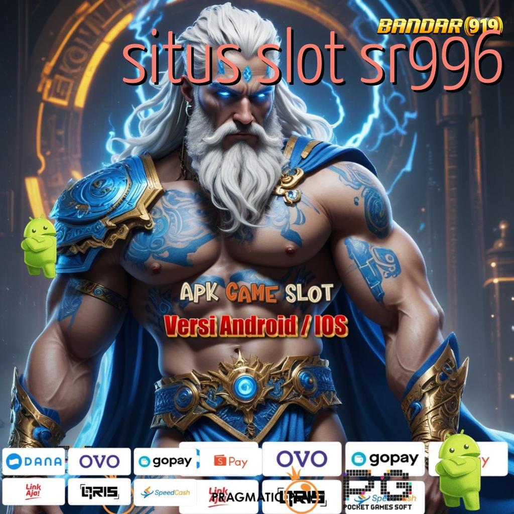 SITUS SLOT SR996 > keunggulan terbaru