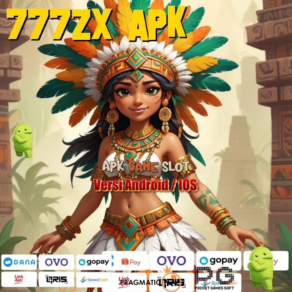 777ZX APK # RTP Tinggi Event Transaksi Prima