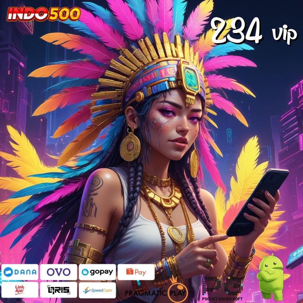 234 VIP berinovasi dalam slot dengan bonus tiada lawan