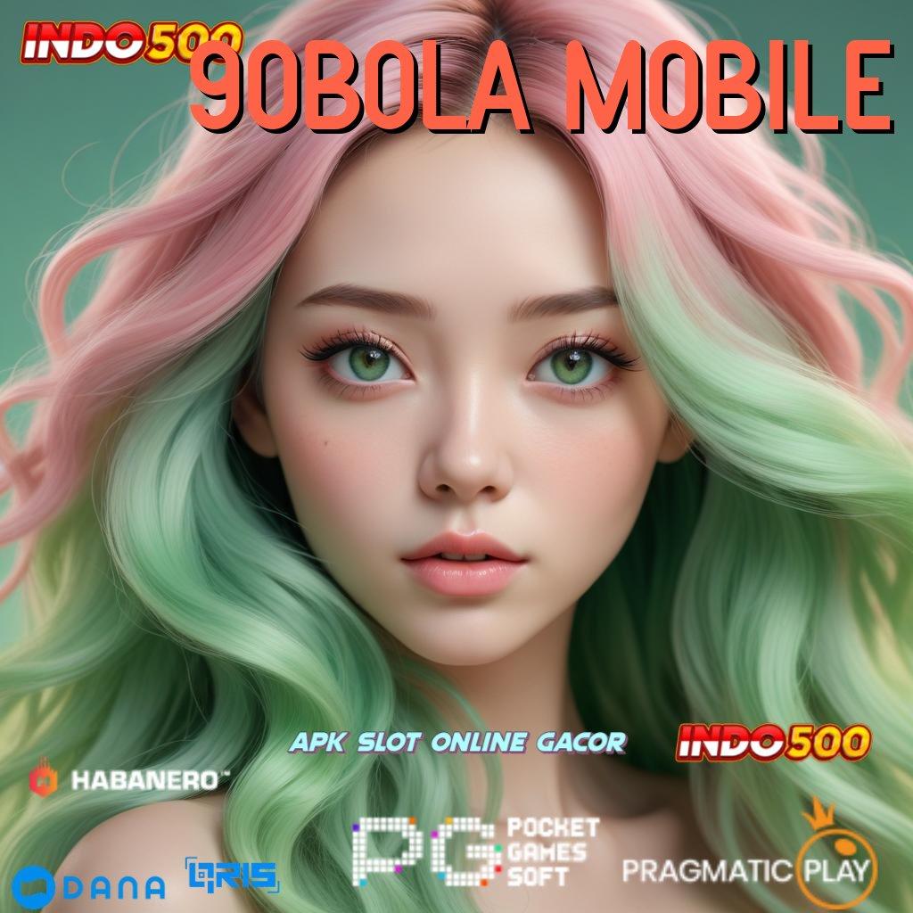 90BOLA MOBILE 🔥 Mengelola Bonus Jackpot Slot Setiap Hari