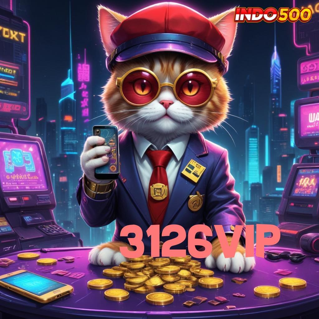 3126VIP 🔎 Baru Utama Spesial Slot Gratis Tanpa Deposit Apk