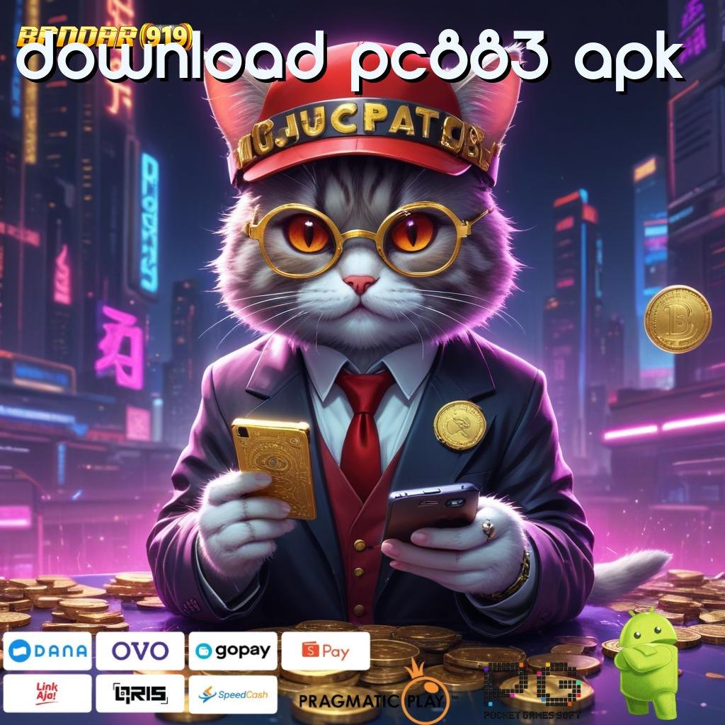 DOWNLOAD PC883 APK , Penghubung Informasi Kaya Tiada Akhir