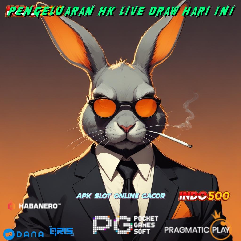 PENGELUARAN HK LIVE DRAW HARI INI ➜ Dunia Game Tanpa Batas APK Slot Idr 777 2025 yang Ajaib