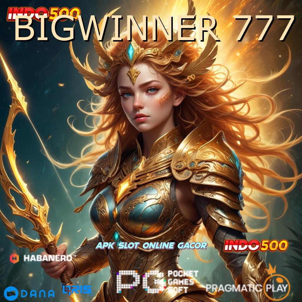 BIGWINNER 777 → spin langsung scatter nampak