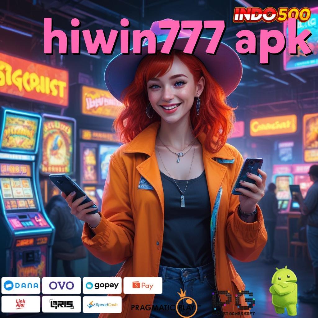 HIWIN777 APK Eksklusif Akun dengan Rezeki Rute Unggul