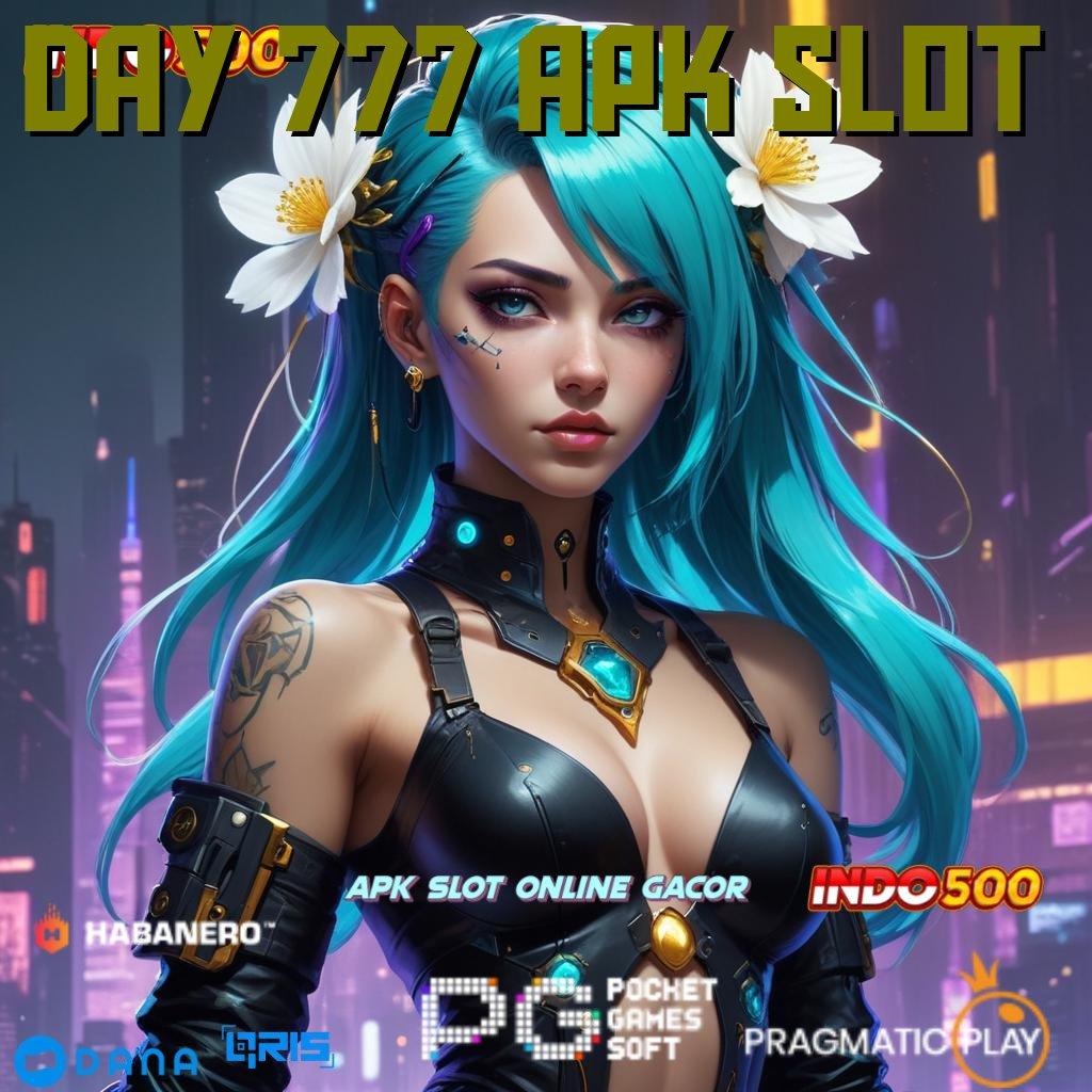 Day 777 Apk Slot