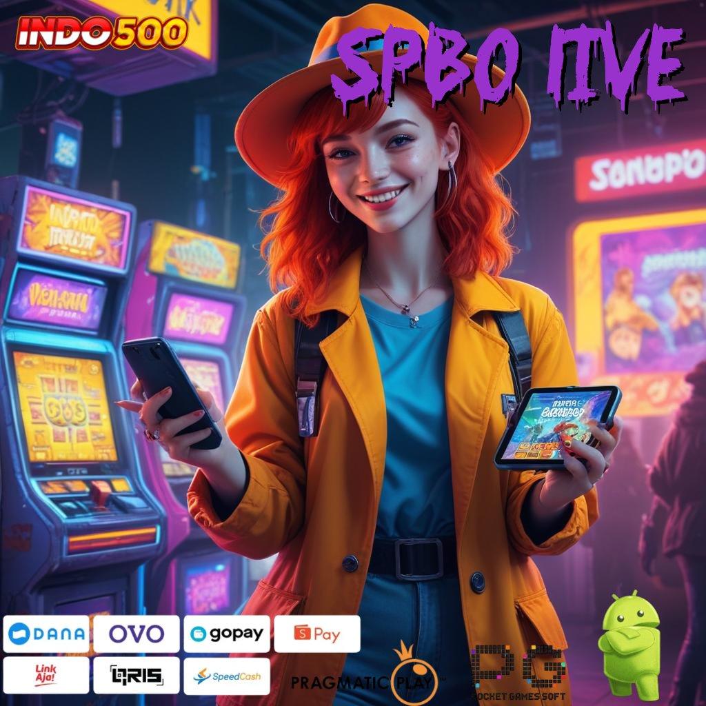 SPBO LIVE Baru Peluang Pasang Apk Android Gratis