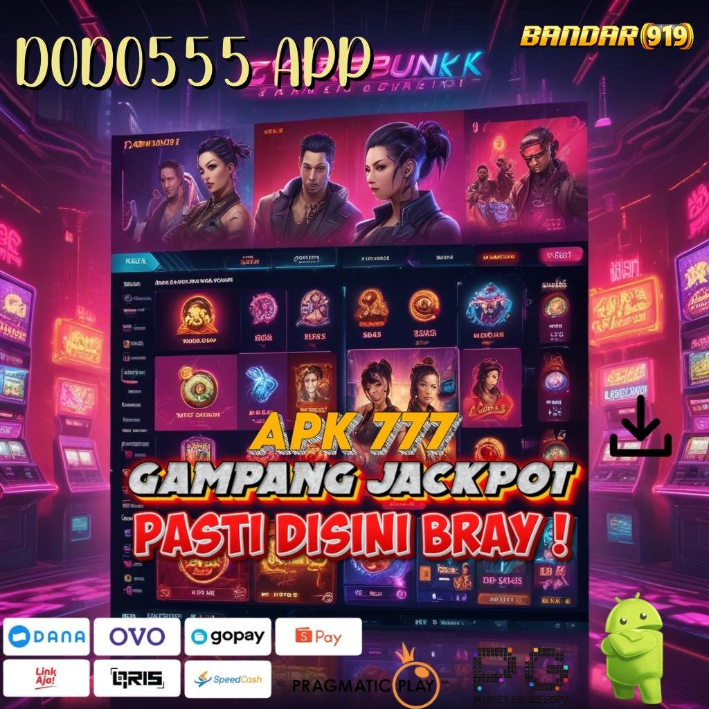 DODO555 APP > kilat event efisien server transaksi