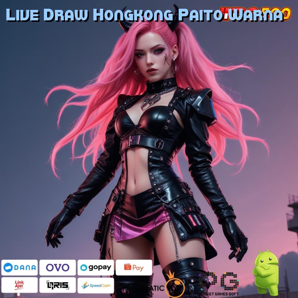 Live Draw Hongkong Paito Warna