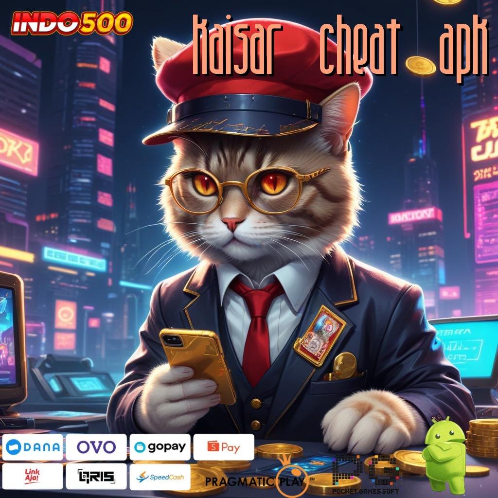 KAISAR CHEAT APK Potensi Maksimal Dengan Taktik Terbaik Event Tanpa