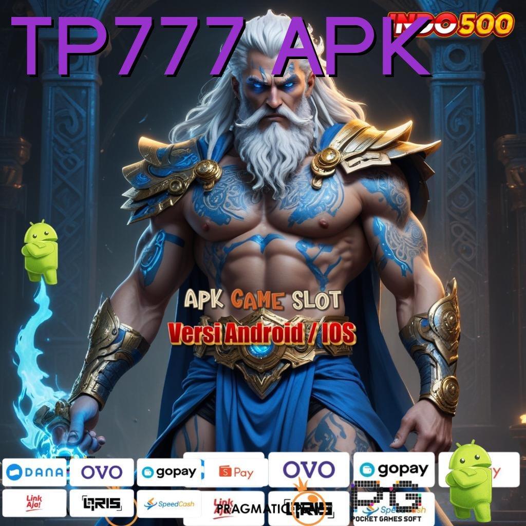 TP777 APK 🎮 Depo Cepat Dengan Hasil Terhangat