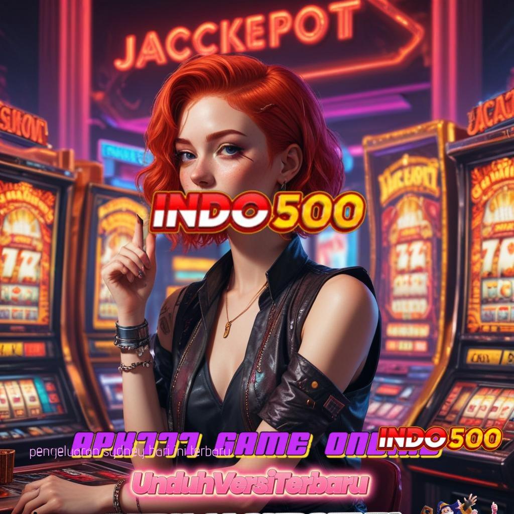 PENGELUARAN SYDNEY HARI INI TERBARU ➜ peluang keberuntungan langsung jackpot besar