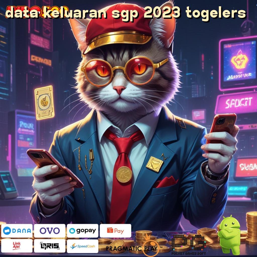 DATA KELUARAN SGP 2023 TOGELERS Slot Apk Penghasil Uang Android Cepat