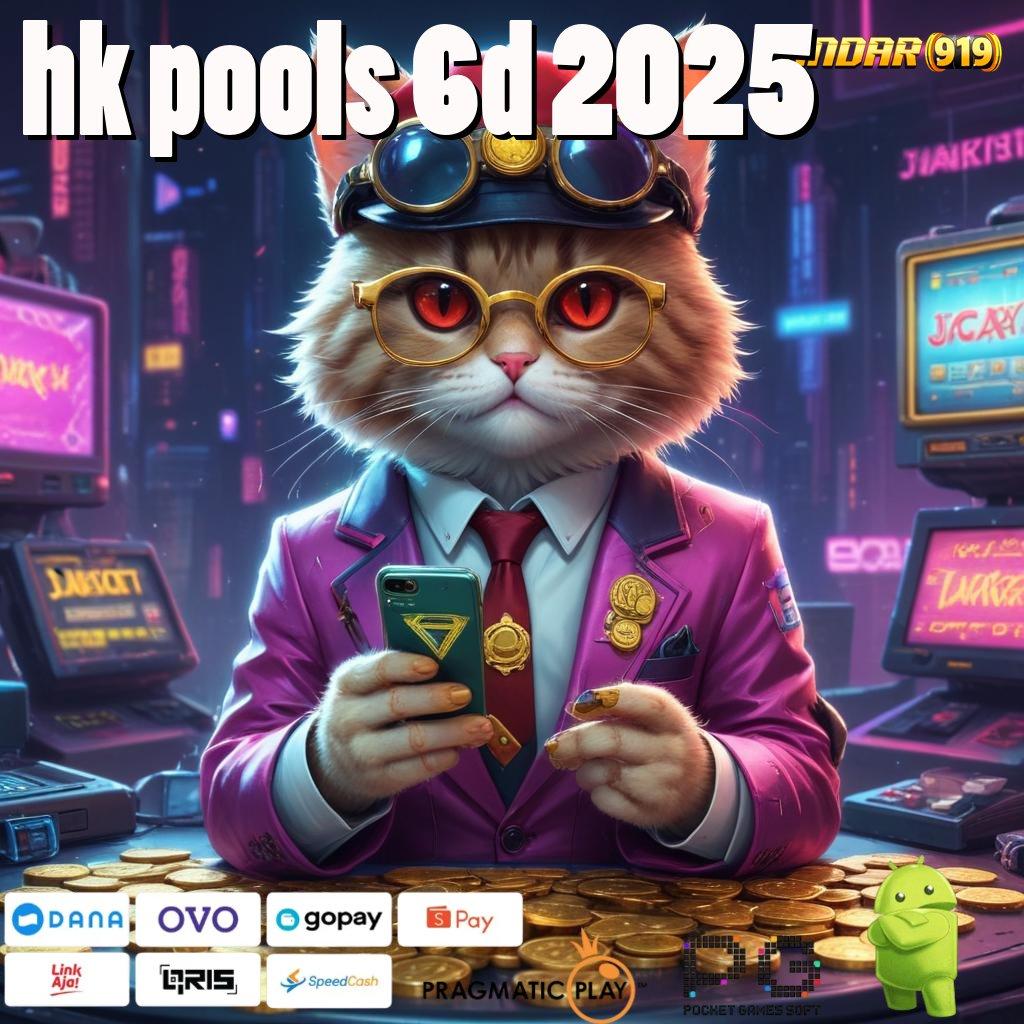 HK POOLS 6D 2025 @ Paling Top RTP Nusantara tanpa batasan