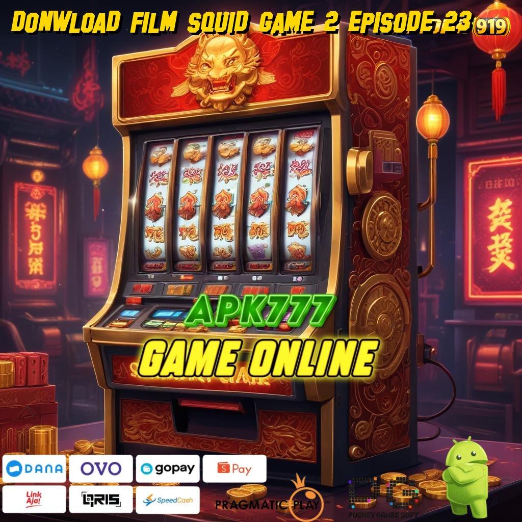 DONWLOAD FILM SQUID GAME 2 EPISODE 23 , Roda Serendip Kode Beruntung