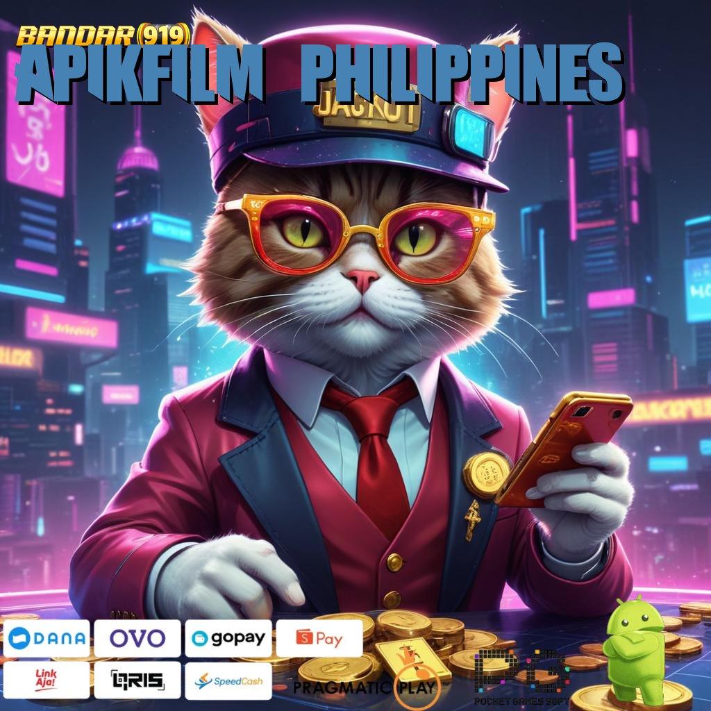 APIKFILM PHILIPPINES @ Deposit Lancar Server Internasional Langsung Bayar