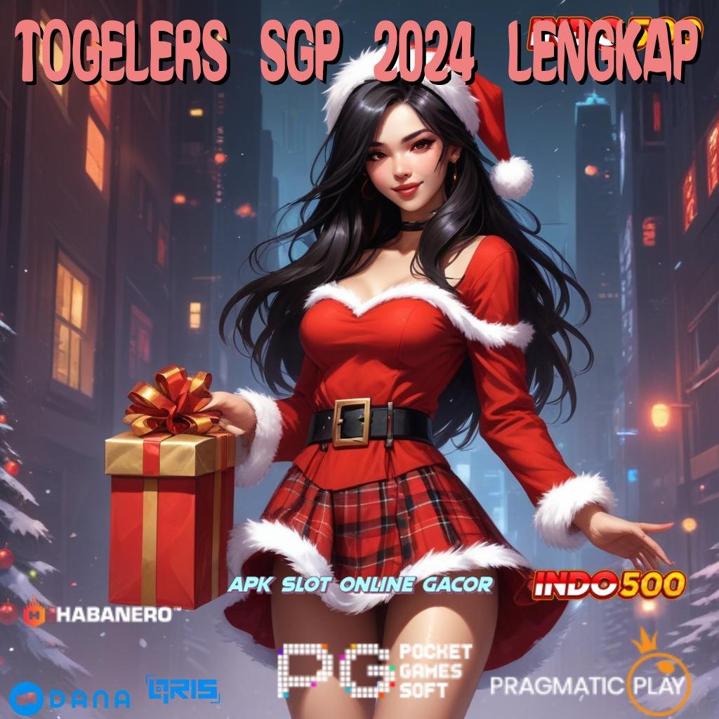 TOGELERS SGP 2024 LENGKAP 💥 maxwin dinamis rezeki pasti tanpa rugi