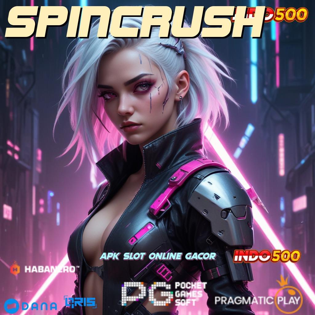 Spincrush