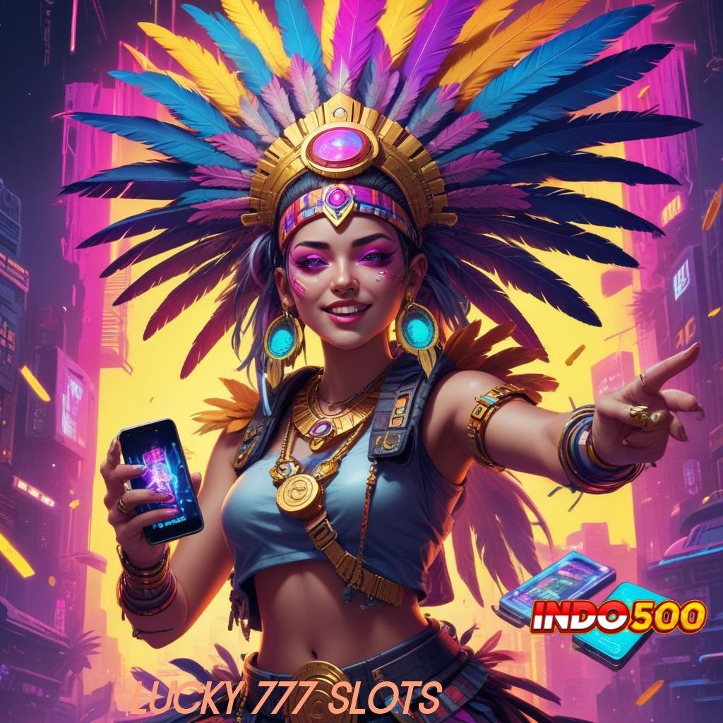 LUCKY 777 SLOTS : Terbaru RTP Indonesia Update APK Gacor 2025, Semua Jadi Mungkin!