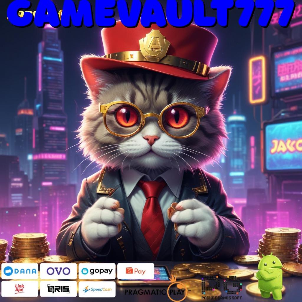 GAMEVAULT777 # Pola Jackpot Langsung Bonus Dengan Tips