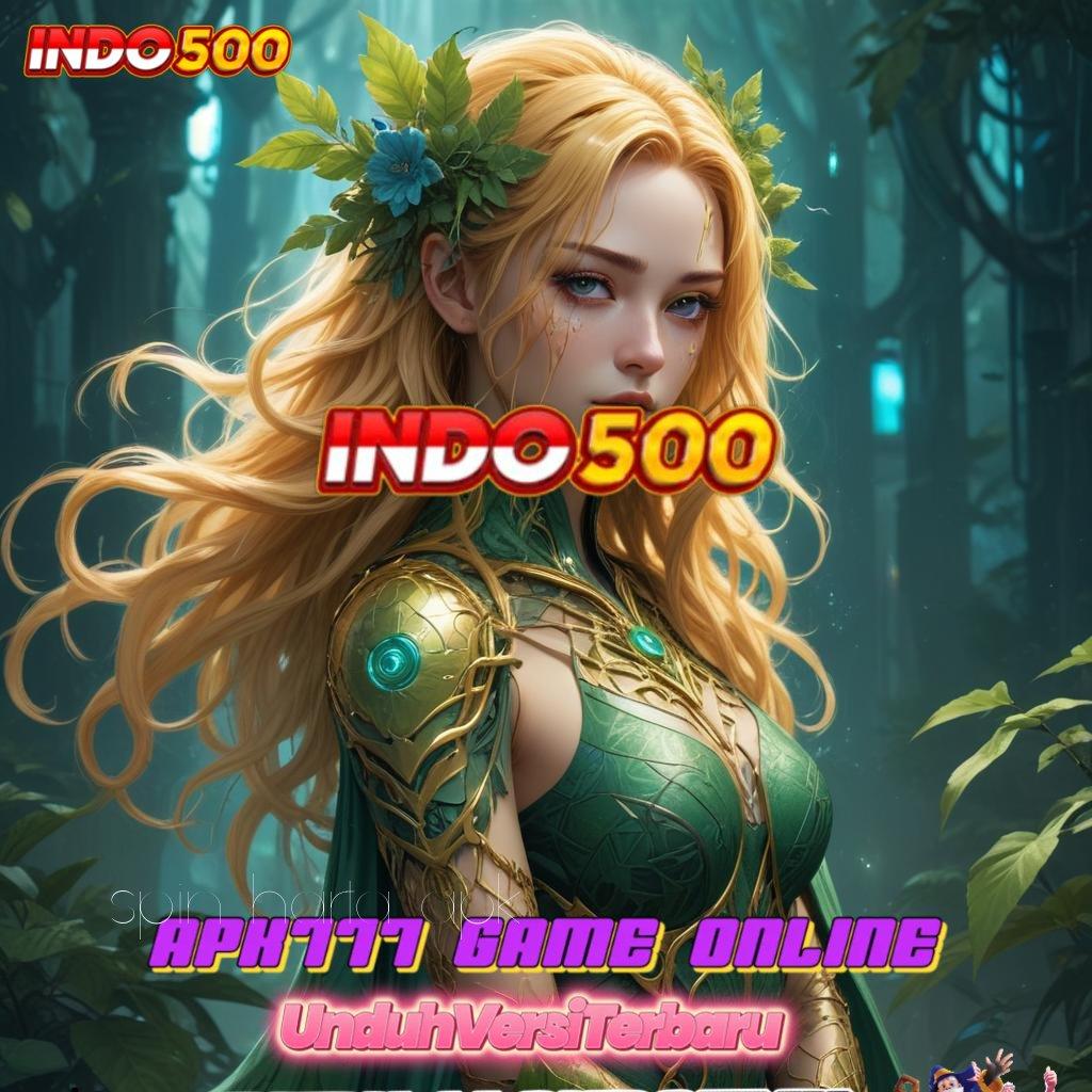 SPIN HARTA APK 🔎 Depo Bank Bsi Untungnya Gak Nunggu